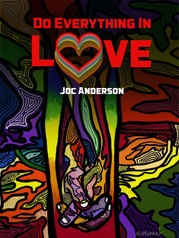Joc Anderson Do Everything In Love.PNG